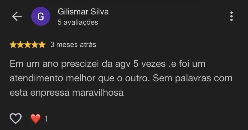 Avaliação 5 estrelas de Gilismar Silva: Em um ano precisei da AGV 5 vezes e foi um atendimento melhor que o outro. Sem palavras com esta empresa maravilhosa.